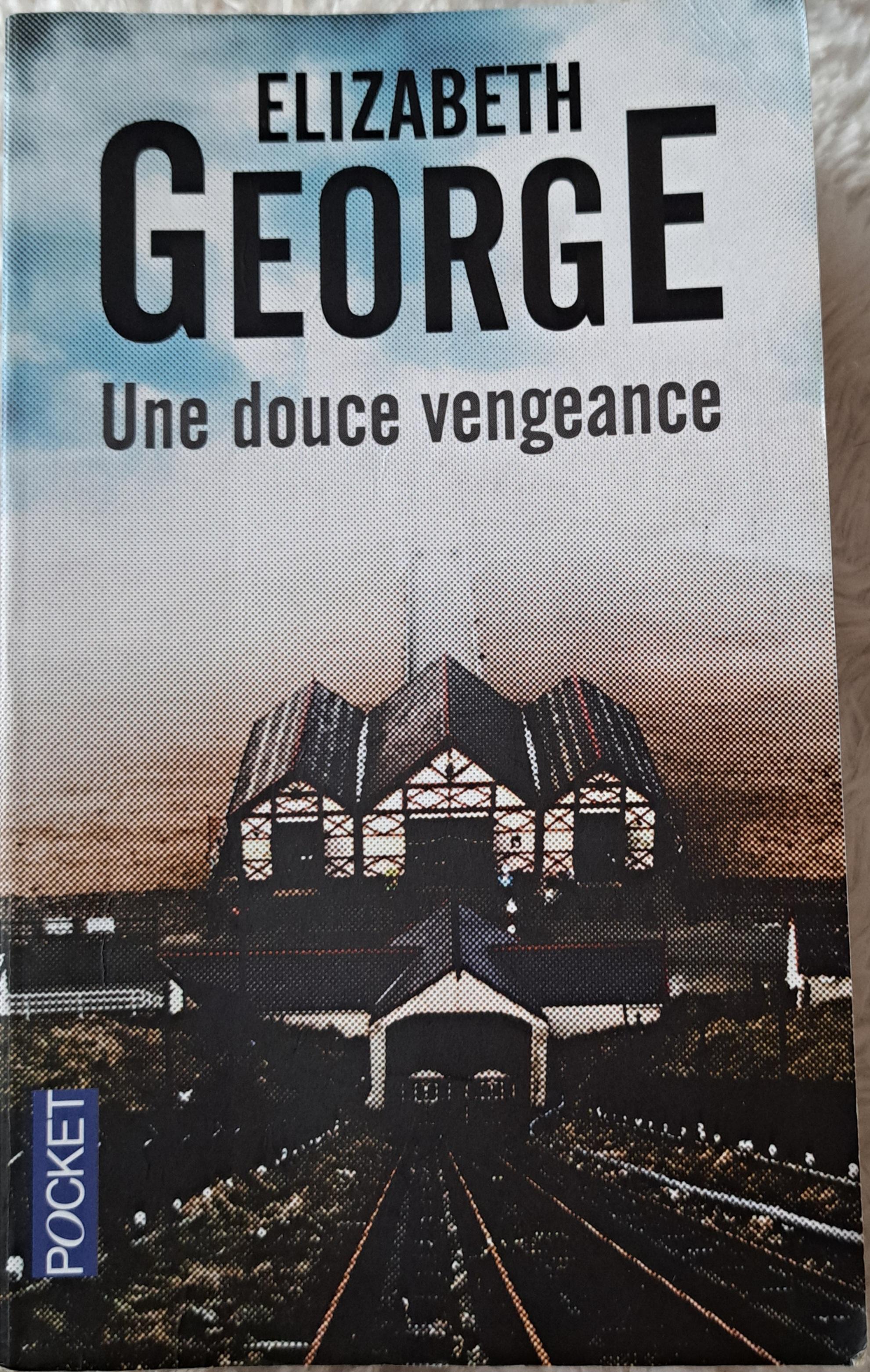 troc de troc réservé une douce vengeance de elizabeth george image 0
