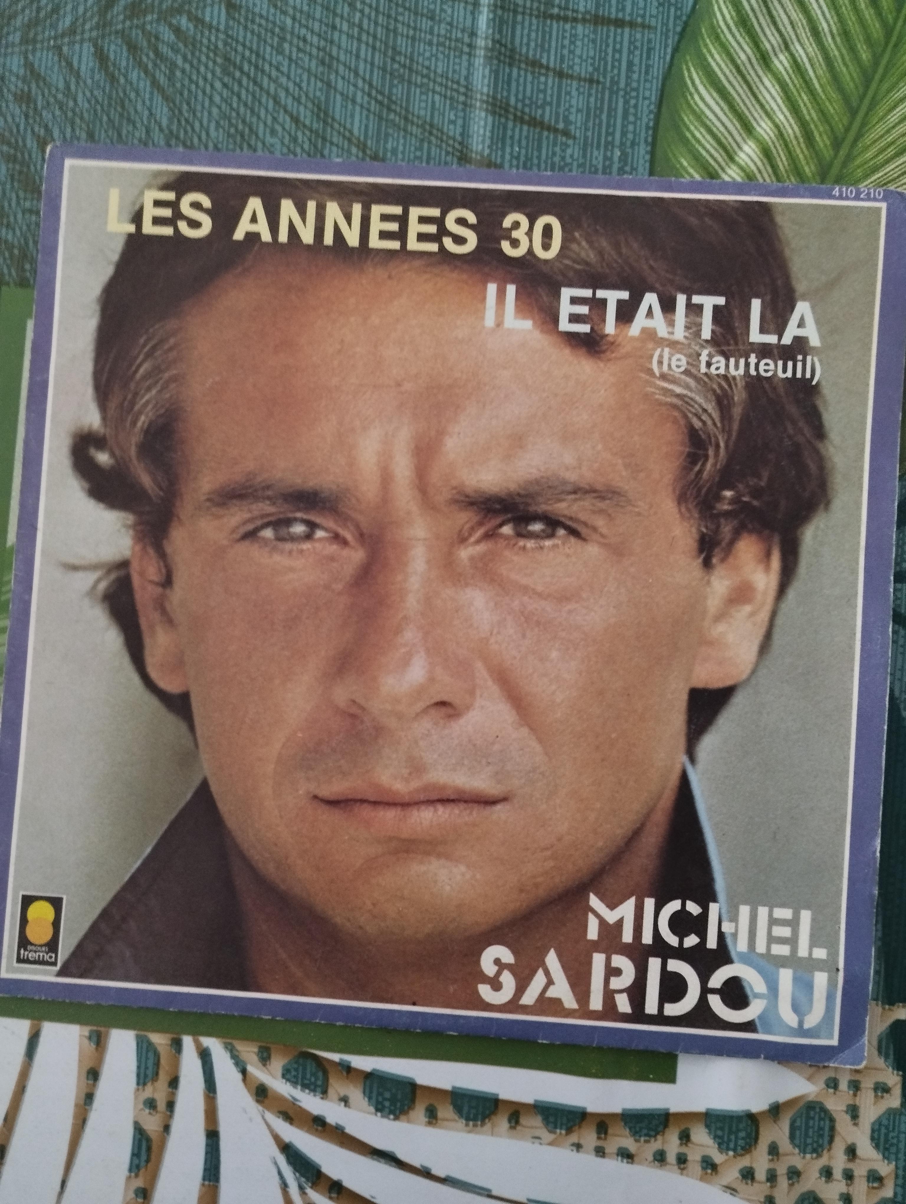 troc de troc disque vinyle 45t michel sardou - les années 30 image 0