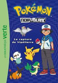 troc de troc attribué l.jeunesse - pokémon noir et blanc tome 4 image 0