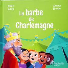 troc de troc l.jeunesse - la barbe de charlemagne image 0