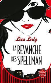 troc de troc livre - la revanche des spellman - poche - lisa lutz image 0