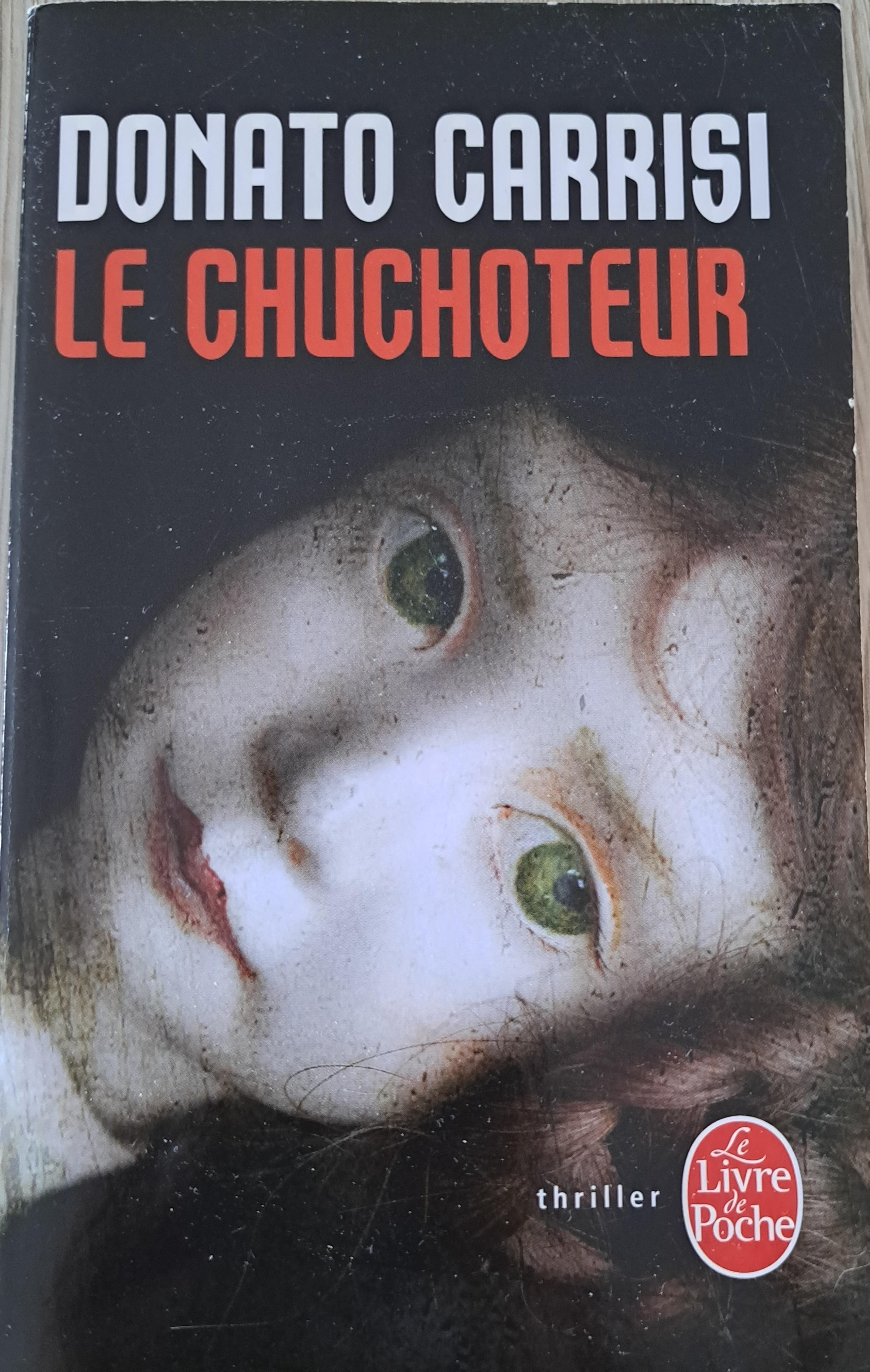 troc de troc le chuchotteur de donato carrisi image 0