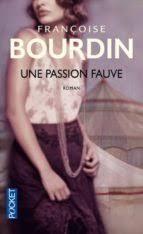 troc de troc livre - une passion fauve - poche - françoise bourdin image 0