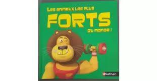 troc de troc l.jeunesse - les animaux les plus forts du monde ! image 0