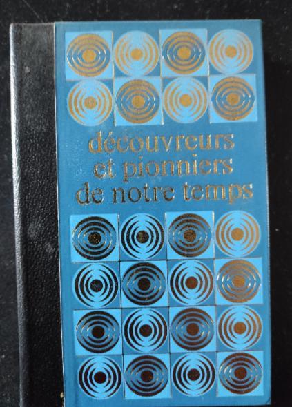troc de troc les trois tomes découvreurs et pionniers de notre temps image 0