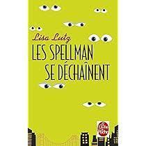 troc de troc livre - les spellman se déchaînent - poche - lisa lutz image 0
