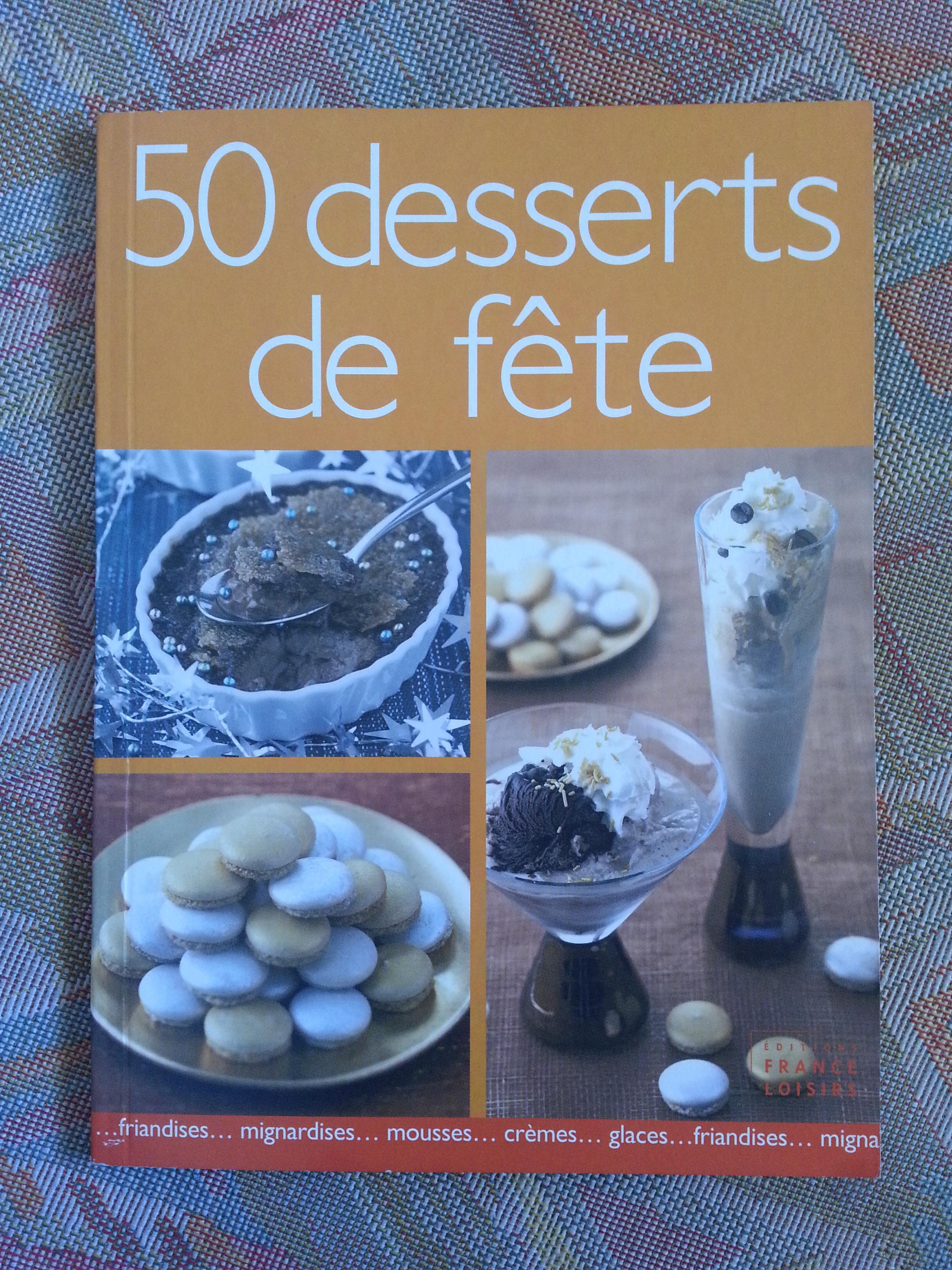 troc de troc 50 désserts de fêtes - livre france loisirs de 2007 image 0