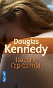 troc de troc attribué livre - isabelle, l'après-midi - poche - douglas kennedy image 0