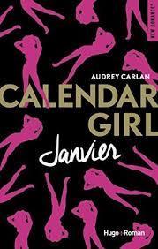 troc de troc attribué livre - calendar girl - janvier - audrey carlan image 0