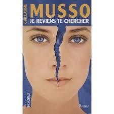 troc de troc attribué livre - je reviens te chercher - poche - guillaume musso image 0