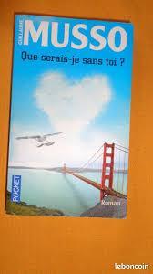 troc de troc livre - que serais - je sans toi ? - poche - guillaume musso image 0