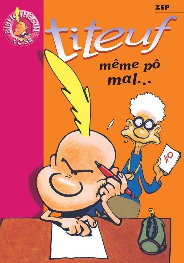troc de troc l.jeunesse - titeuf - tome 1 - même pô mal... image 0