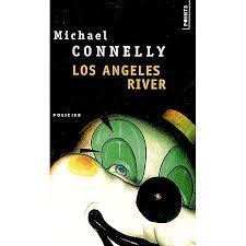 troc de troc livre - los angeles river - poche - michael connely image 0