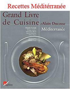 troc de troc recettes de cuisine méditérranée alain ducasse image 0