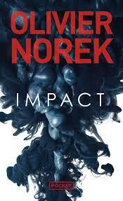 troc de troc livre - impact - poche - olivier norek image 0