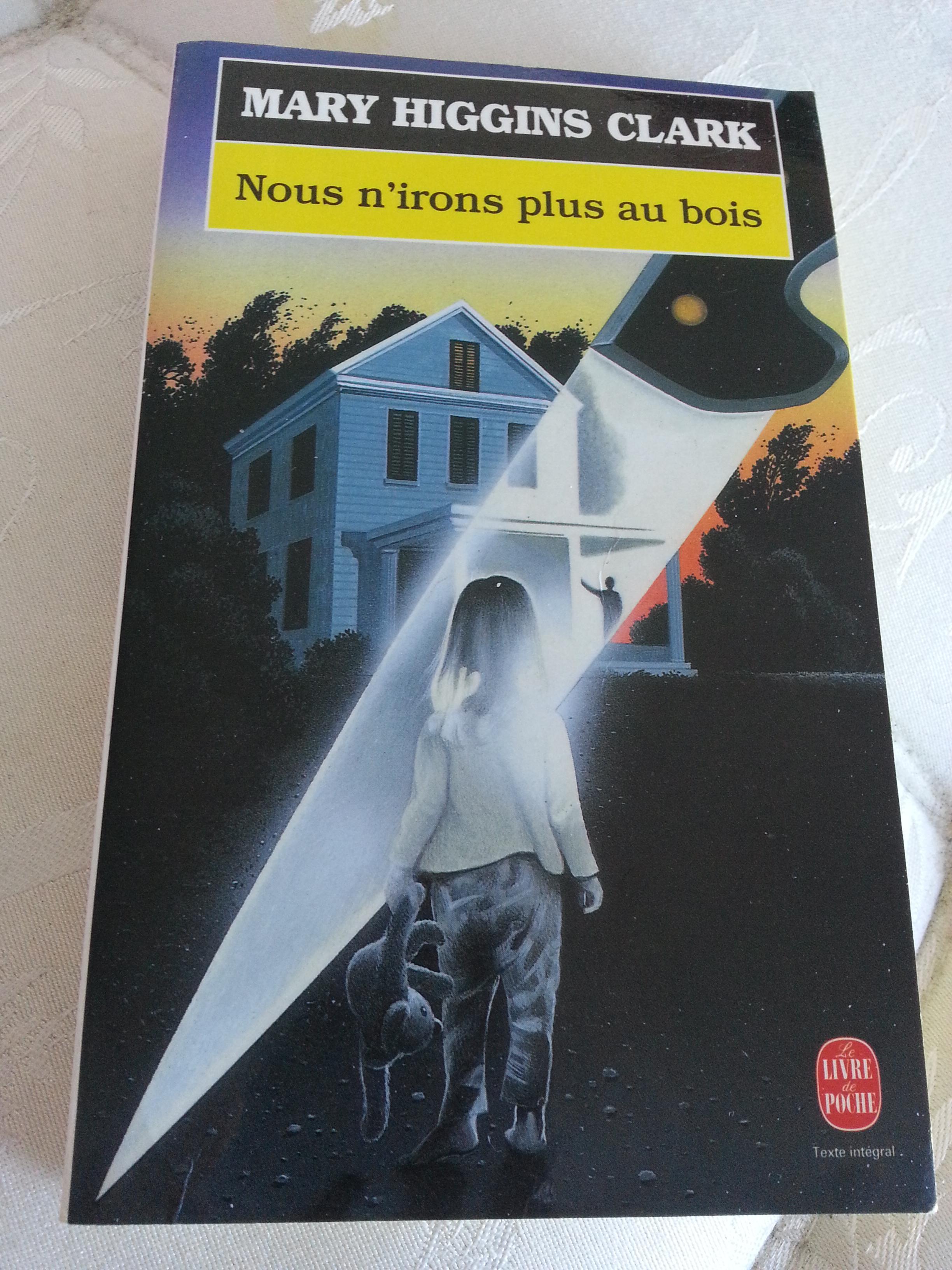 troc de troc nous n'irons plus au bois de mary higgins clark image 0