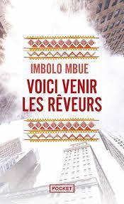 troc de troc livre - voici venir les rêveurs - poche -   imbolo mbue image 0