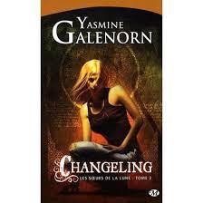 troc de troc livre - les sœurs de la lune t2 - changeling - y. galenorn image 0