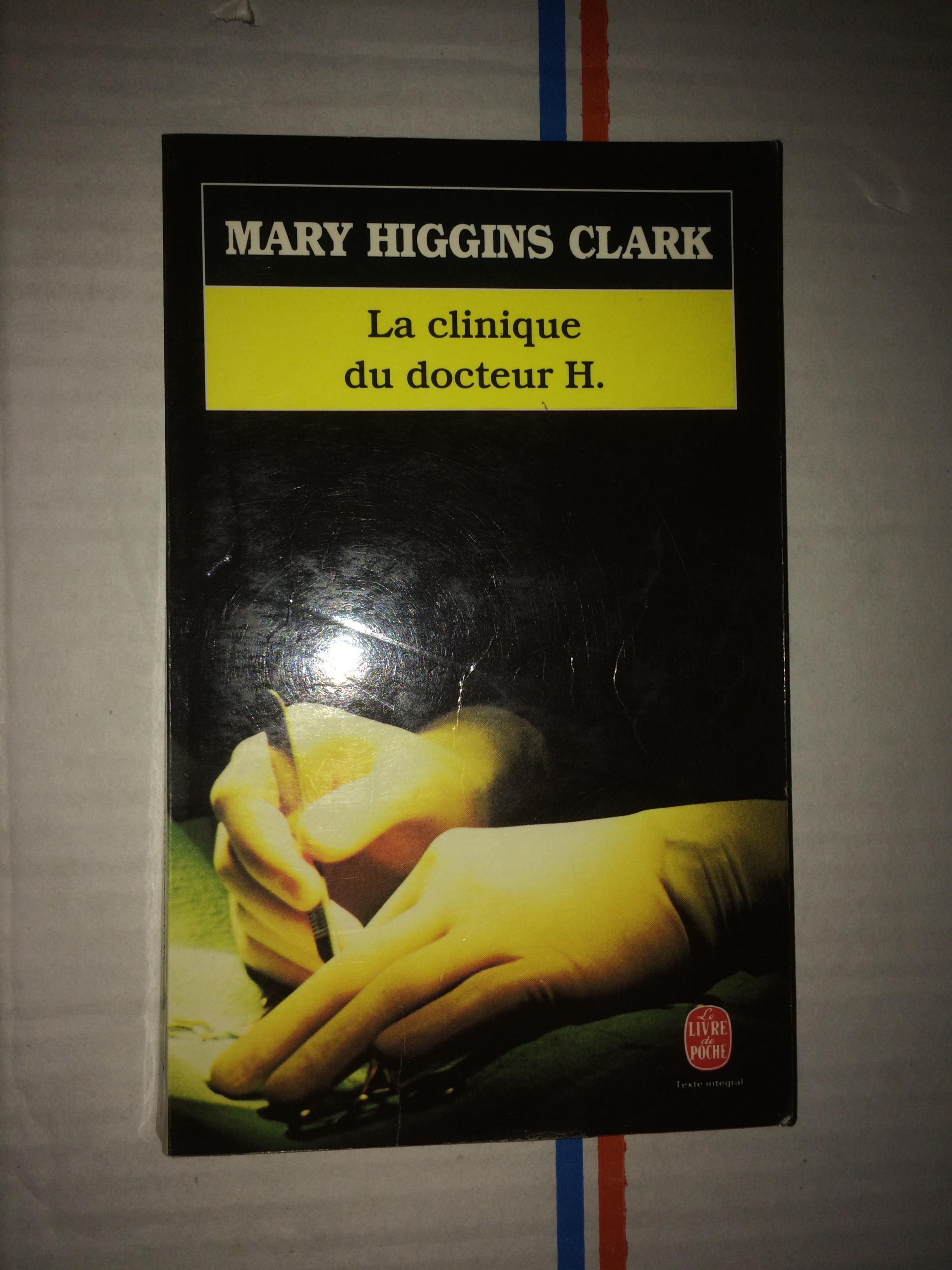 troc de troc la clinique du docteur h. de mary higgins clark image 0