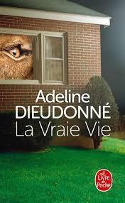 troc de troc livre - la vraie vie - poche - adeline dieudonné image 0