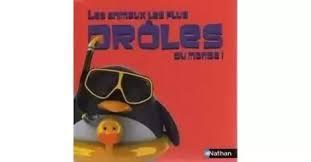 troc de troc l.jeunesse - les animaux les plus drôles du monde image 0