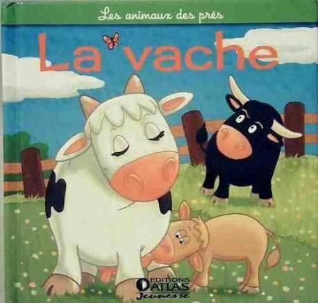 troc de troc l.jeunesse - la vache - les animaux des prés - atlas jeunesse image 0