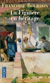 troc de troc livre - la figuière en héritage - poche - françoise bourdon image 0