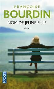 troc de troc attribué livre - nom de jeune fille - poche - françoise bourdin image 0