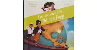 troc de troc l.jeunesse - une aventure avec phileas fogg image 0