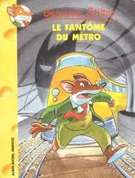 troc de troc l.jeunesse - geronimo stilton tome 6 le fantôme du métro image 0