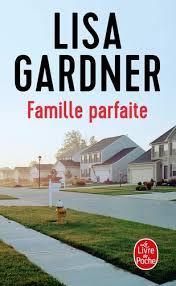 troc de troc livre - famille parfaite - poche - lisa gardner image 0