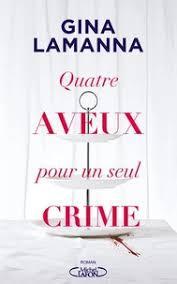 troc de troc livre - quatre aveux pour un seul crime (grand format) image 0