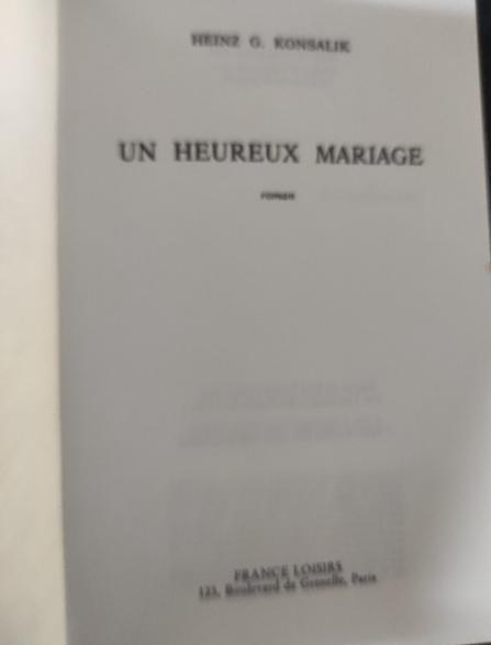 troc de troc un heureux mariage / konsalik - roman - 1981 image 2