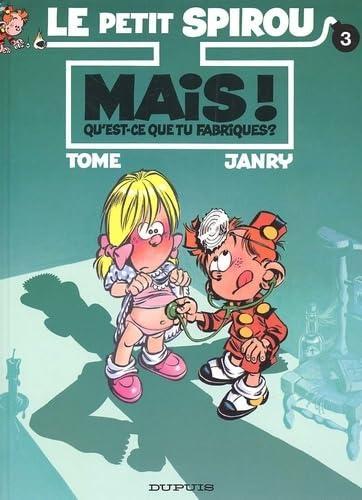 troc de troc bd - le petit spirou - mais ! qu'est-ce que tu fabriques ? image 0