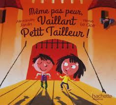 troc de troc l.jeunesse - même pas peur, vaillant petit tailleur ! image 0