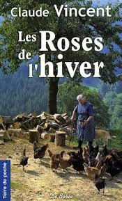 troc de troc livre - les roses de l'hiver - poche - claude vincent image 0