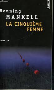 troc de troc livre - la cinquième femme - poche - henning mankell image 0