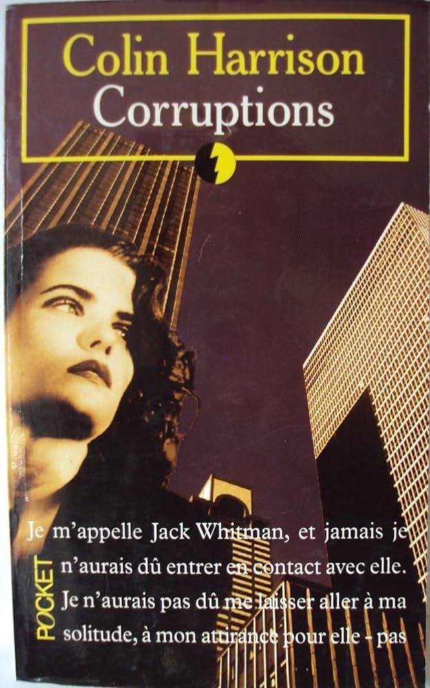 troc de troc livre - corruptions - poche - colin harrison image 0