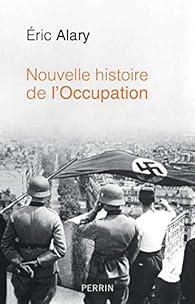 troc de troc recherche le livre " nouvelle histoire de l'occupation Éric alary image 0