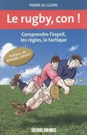 troc de troc livre - le rugby, con ! image 0