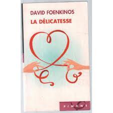 troc de troc attribué livre - la délicatesse - poche -  david foenkinos image 0