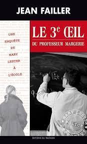 troc de troc livre mary lester - le troisième œil du professeur margerie image 0