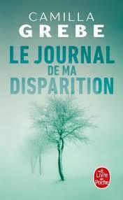 troc de troc livre - le journal de ma disparition - poche - camilla grebe image 0
