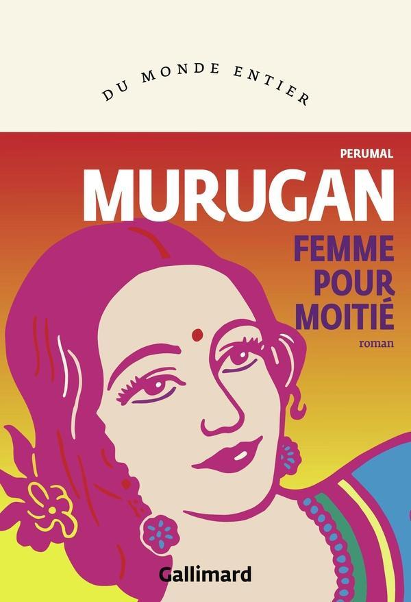 troc de troc recherche roman de perumal murugan " femme pour moitié " image 0