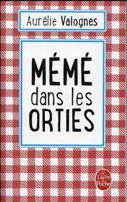 troc de troc attribué livre - mémé dans les orties - poche - aurélie valognes image 0
