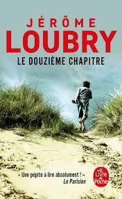 troc de troc attribué livre - le douzième chapitre - poche - jérôme loubry image 0