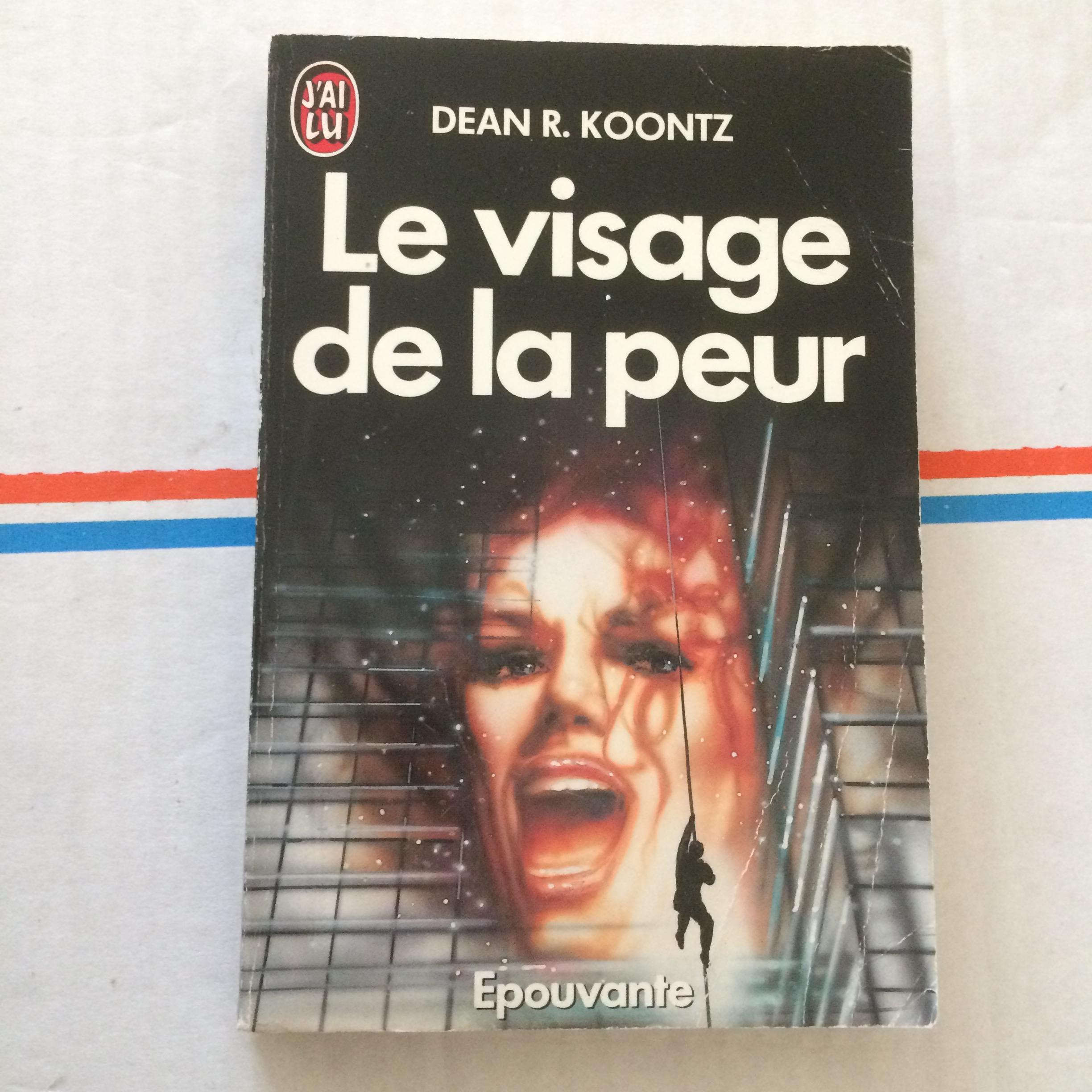 troc de troc le visage de la peur de dean r koontz image 0