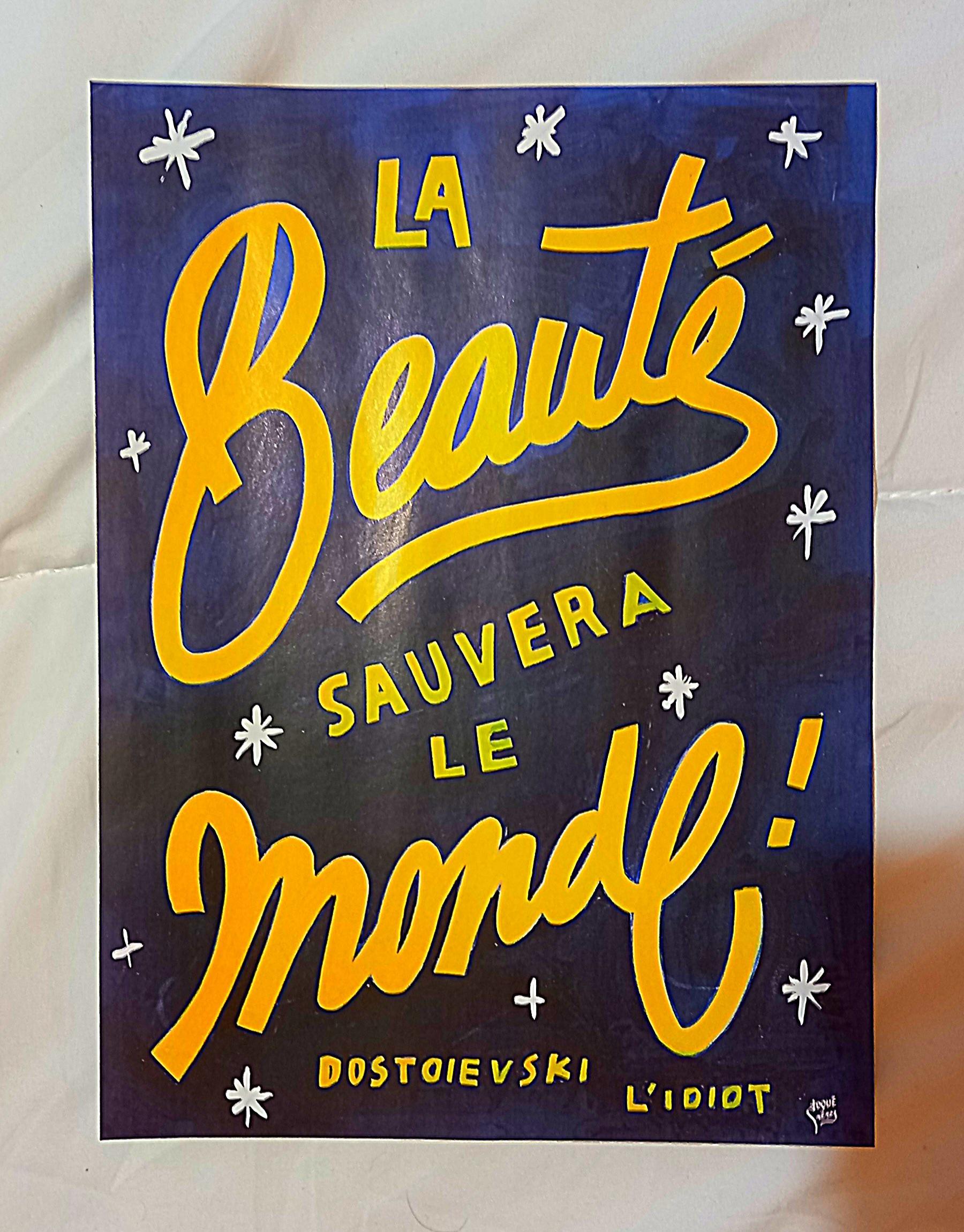 troc de troc affiche "la beauté sauvera le monde !". image 0