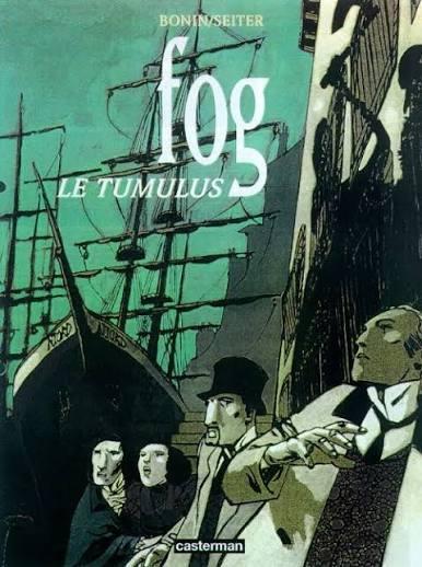 troc de troc bd - fog - tome 1 : le tumulus image 0