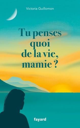troc de troc recherche le livre " tu penses quoi de la vie mamie ? " guillomon image 0